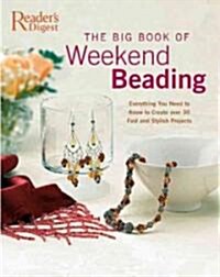 The Big Book of Weekend Beading (Paperback)