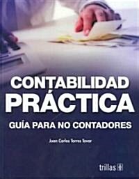 Contabilidad practica / Practical Accounting (Paperback)