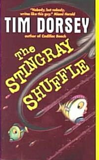 The Stingray Shuffle (Mass Market Paperback)