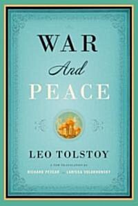 War and Peace (Hardcover, 1st, Deckle Edge)