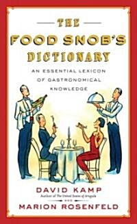 The Food Snobs Dictionary (Paperback)