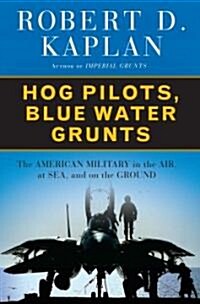 Hog Pilots, Blue Water Grunts (Hardcover)