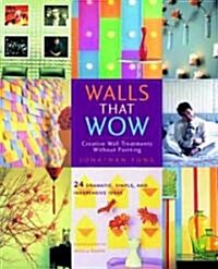 Jonathan Fongs Walls That Wow (Paperback)