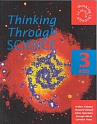 Thinking Through Science (Paperback, Student)