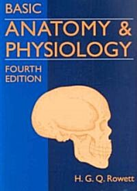 Basic Anatomy & Physiology (Paperback, 4th)