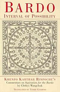 Bardo: Interval of Possibility (Paperback)
