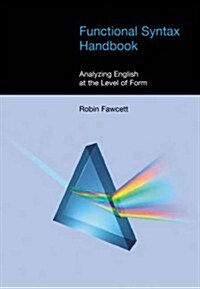 Functional Syntax Handbook : Analyzing English at the Level of Form (Hardcover)