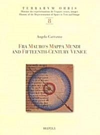 Fra Mauros Mappa Mundi and Fifteenth-Century Venice (Hardcover, FOL, PCK, HA)