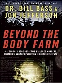 Beyond the Body Farm (Paperback, LGR)