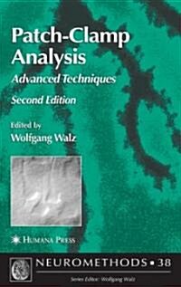 Patch-Clamp Analysis: Advanced Techniques (Hardcover, 2)