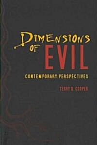 Dimensions of Evil: Contemporary Perspectives (Paperback)