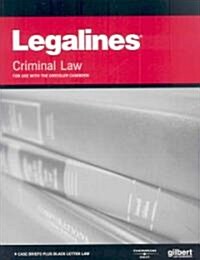 Legalines Criminal Law (Paperback)