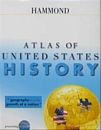 Hammond Atlas of United States History (Hardcover, Revised)