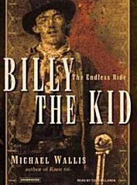 Billy the Kid: The Endless Ride (Audio CD)