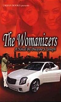 The Womanizers (Mass Market Paperback, Reprint)