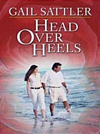 Head over Heels (Hardcover, Large Print)