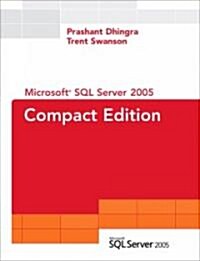 Microsoft SQL Server 2005 (Paperback, 1st, Compact)