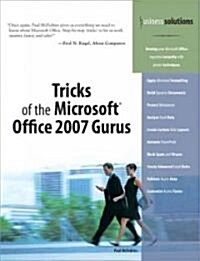 Tricks of the Microsoft Office 2007 Gurus (Paperback)