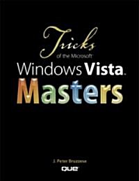 Tricks of the Microsoft Windows Vista Masters (Paperback)