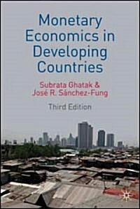 Monetary Economics in Developing Countries (Paperback)