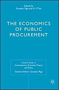 The Economics of Public Procurement (Hardcover)
