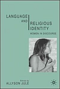 Language and Religious Identity : Women in Discourse (Hardcover)