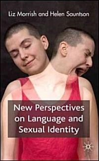 New Perspectives on Language and Sexual Identity (Hardcover)