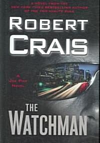 The Watchman (Hardcover, Large Print)