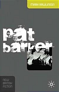 Pat Barker (Hardcover)