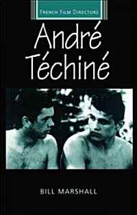 Andre Techine (Hardcover)