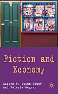 Fiction and Economy (Hardcover)