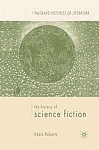 The History of Science Fiction (Paperback)