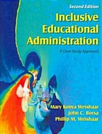 Inclusive Educational Administration (Paperback)