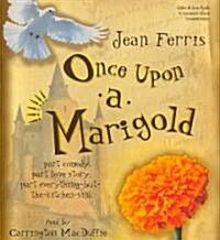 Once Upon a Marigold (Audio CD)