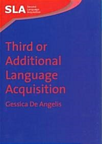 Third or Additional Language Acquisition (Paperback)