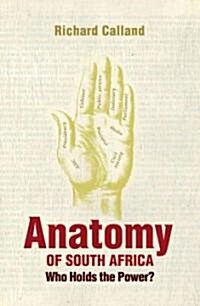 Anatomy of South Africa (Paperback)