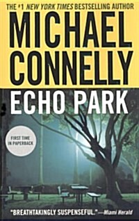 Echo Park (Paperback, Reprint)