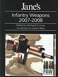 Janes Infantry Weapons 2007-2008 (Hardcover, 33th)
