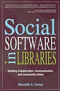 [중고] Social Software in Libraries (Paperback)