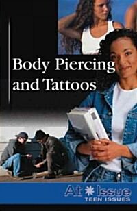 Body Piercing and Tattoos (Library Binding)