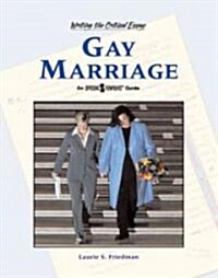 Gay Marriage (Library Binding)