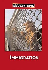 Immigration (Library Binding)