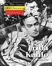 Frida Kahlo: Painter (Library Binding)