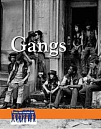 Gangs (Library Binding)