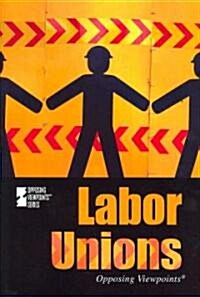 Labor Unions (Paperback)