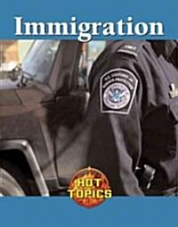 Immigration (Library Binding)