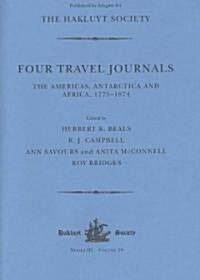 Four Travel Journals / The Americas, Antarctica and Africa / 1775-1874 (Hardcover)