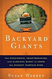 Backyard Giants (Hardcover)