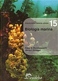 Biologia Marina/ Marine Biology (Paperback)