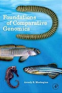 Foundations of Comparative Genomics (Hardcover, 1st)